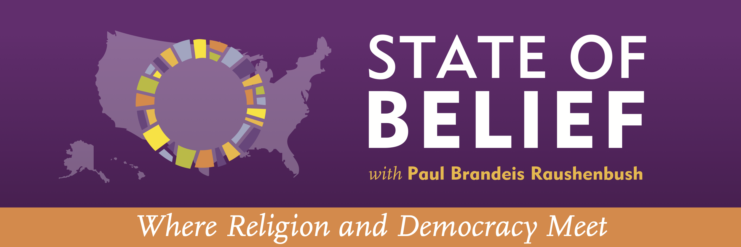 State of Belief: Where Religion and Democracy Meet